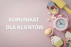 komunikat dla klientów